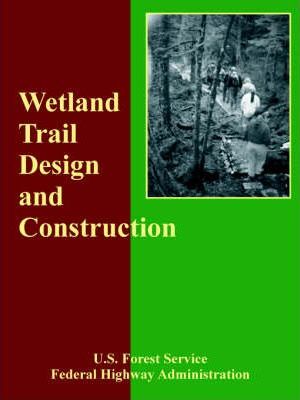 Cover of Wetland Trail Design and Construction